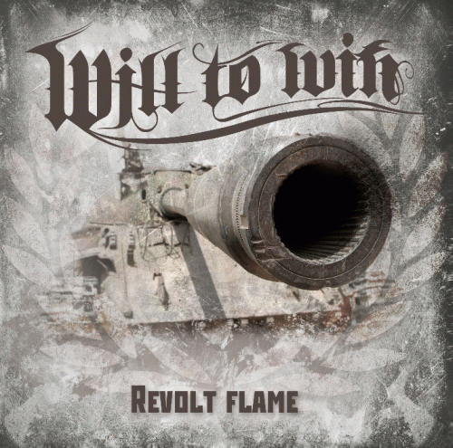 Will To Win : Revolt Flame